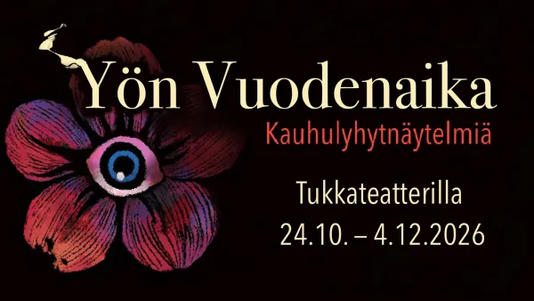 Tukkateatteri to Premiere Yön Vuodenaika, a Horror Short-Play Cycle with Performer Safeguards