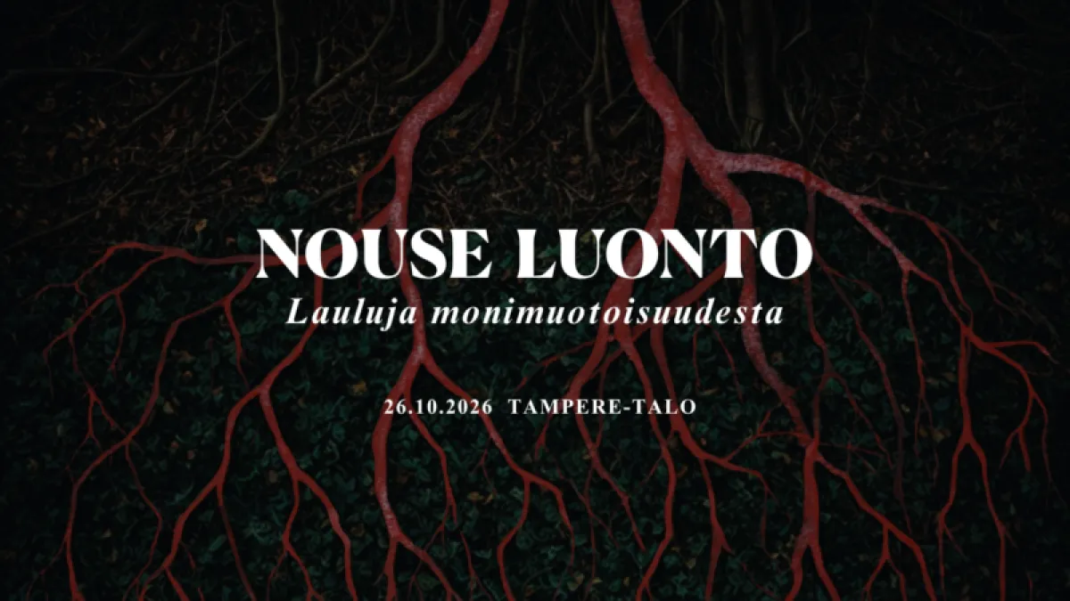Nouse luonto (Rise to Nature) – Songs of Nordic Biodiversity