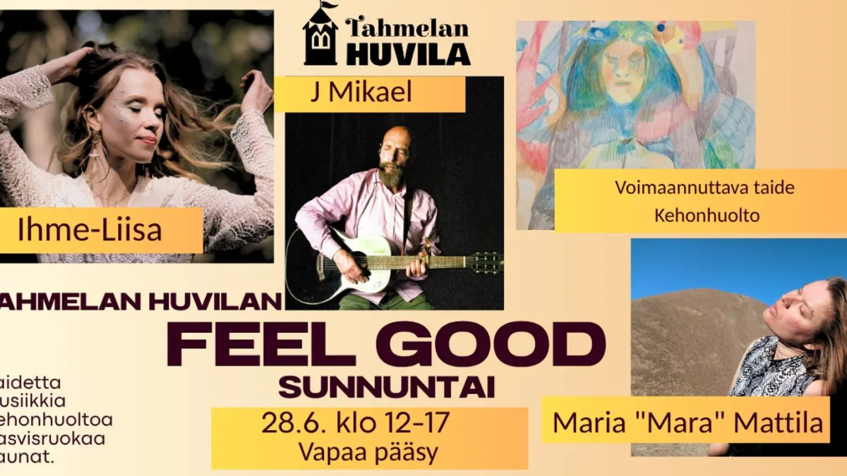 Tahmelan Huvilan FEEL GOOD -sunnuntai