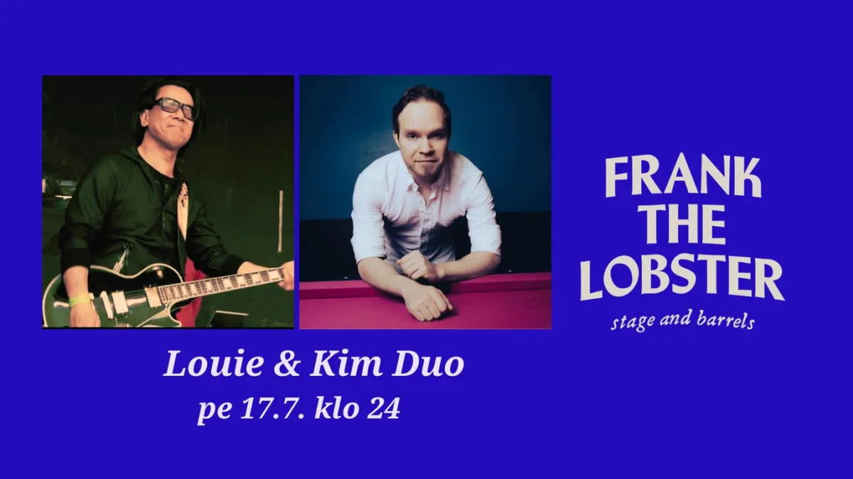 Frank The Lobster Live: Louie & Kim Duo
